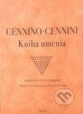 Kniha umenia - Cennino Cennini