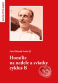 Homílie na nedele a sviatky cyklus B - Pavol Horský-Anslo