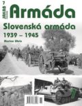 Armáda 7 - Slovenská armáda 1939-1945 - Marian Uhrin
