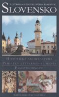 Slovensko - Ilustrovaná encyklopédia pamiatok - Peter Kresánek