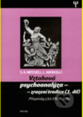 Vztahová psychoanalýza 1 zrození tradice - Lewis Aron, Stephen A. Mitchell