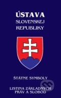 Ústava Slovenskej republiky (od 1.1.2021) - Štátne symboly, Listina základných práv a slobôd - 