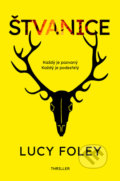 Štvanice - Lucy Foley