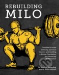 Rebuilding Milo - Aaron Horschig, Kevin Sonthana