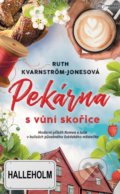 Pekárna s vůní skořice - Ruth Kvarnström-Jones