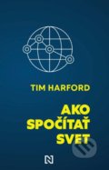 Ako spočítať svet - Tim Harford