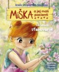 Miška a jej malí pacienti 6: Nečakané sťahovanie - Aniela Cholewińska-Szkolik, Agnieszka Filipowski (ilustrátor)