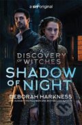 Shadow of Night : Discovery of Witches (All Souls 2) - Deborah Harkness