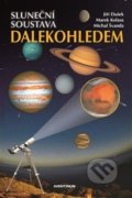 Sluneční soustava dalekohledem - Jiří Dušek, Marek Kolasa, Michal Švanda