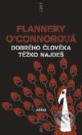 Dobrého člověka těžko najdeš - Flanerry O&#039;Connorová, Tomáš Vrba