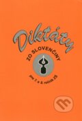 Diktáty zo slovenčiny  pre 7. a 8. ročník - 