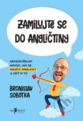 Zamilujte se do angličtiny - Bronislav Sobotka