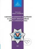 Zákon o provozu na pozemních komunikacích (Zákon o silničním provozu) č. 361/2000 Sb. - 
