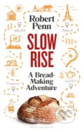 Slow Rise - Robert Penn