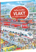 Veľká knižka - Vlaky pre malých rozprávačov - Stefan Lohr