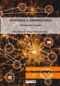 Doprava a urbanizmus, Dostupnosť v meste - Tibor Schlosser, Peter Schlosser a kolektív