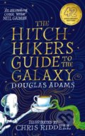 The Hitchhiker&#039;s Guide to the Galaxy - Douglas Adams, Chris Riddell (ilustrátor)