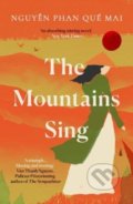 The Mountains Sing - Nguyen Phan Que Mai