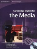 Cambridge English for the Media - Student&#039;s Book with Audio CD - Nick Ceramella