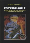 Psychologie vrstev duševního dění osobnosti a jejich autodiagnostika - Otto Čačka