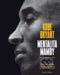 Mentalita mamby - Kobe Bryant