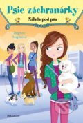Psie záchranárky: Nálada pod psa - Daphne Maple, Annabelle Métayer (ilustrátor)