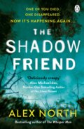 The Shadow Friend - Alex North