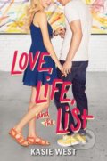 Love, Life, and the List - Kasie West