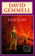 Rigantská sága 3: Havran - David Gemmell