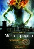 Město z popela - Cassandra Clare