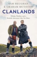 Clanlands - Sam Heughan, Graham McTavish