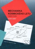 Mechanika kosmického letu - Vladimír Daněk