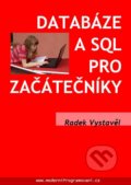 Databáze a SQL pro začátečníky - Radek Vystavěl