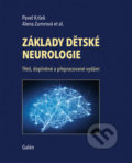 Základy dětské neurologie - Pavel Kršek, Alena Zumrová