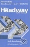 Headway 3 Intermediate New - Class Cassettes - Liz Soars, John Soars