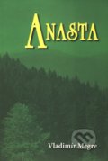 Anasta (10. díl) - Vladimír Megre
