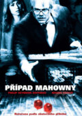 Prípad Mahowny - Film X - Richard Kwietniowski