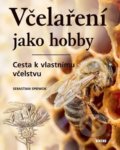 Včelaření jako hobby - Sebastian Spiewok