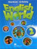 English World 2: Pupil&#039;s Book - Liz Hocking, Mary Bowen