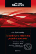 Tabulky pro medicínu prvního kontaktu - Jan Bydžovský