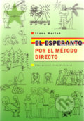 El esperanto por el método directo - Stano Marček