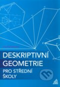Deskriptivní geometrie pro střední školy - Eva Pomykalová