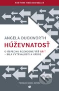 Húževnatosť - Angela Duckworth