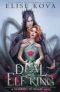 A Deal with the Elf King - Elise Kova
