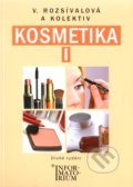Kosmetika I. - Věra Rozsívalová