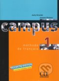 Campus 1 - Livre D&#039;eleve - Jacky Girardet, Jacques Pécheur