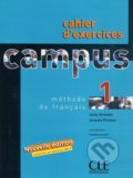 Campus 1 - Cahier d&#039;exercices + Corrigés - Jacky Giradet