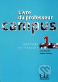 Campus 1 - Livre du professeur - Jacky Girardet, Jacques Pécheur