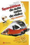 Španělština do auta nebo vlaku - Eliška Jirásková, Diego A. Galvis Poveda