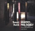 Divadlo pro anděly - CD - Tomáš Halík